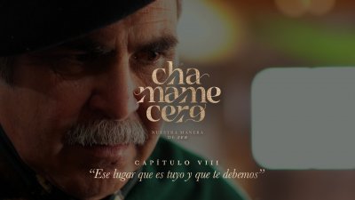 Chamamecero: “Ese lugar que es tuyo y que te debemos” Cap 8
