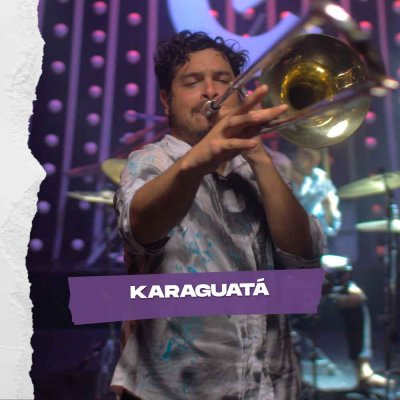 SHOW DE KARAGUATA 
