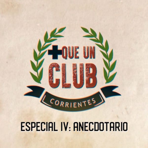 Especial 4: Anecdotario